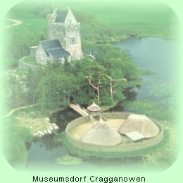 Craggonowen Projekt im County Clare